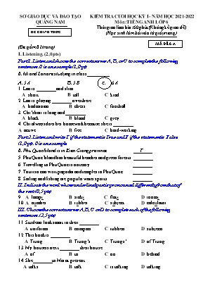 Kiểm tra cuối học kì 1 Tiếng Anh Lớp 6 - Năm học 2021-2022 - Sở GD&ĐT Quảng Nam (Có hướng dẫn chấm)